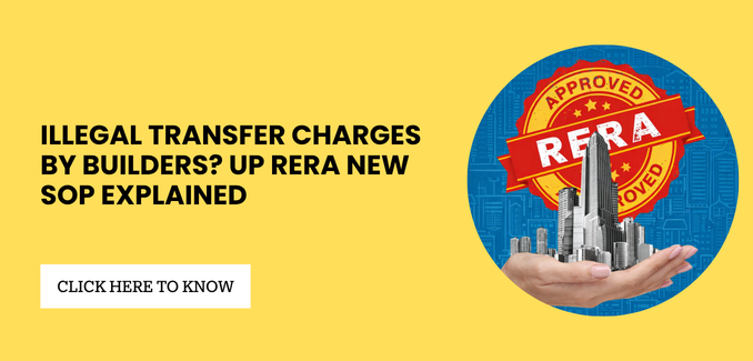 Maximum Transfer Charges Under UP RERA: Latest RERA SOP 2026 Explained