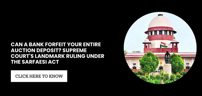 Can a Bank Forfeit Your Entire Auction Deposit If You Fail to Pay the Balance? Supreme Court Clarifies in Central Bank of India v. Shanmugavelu